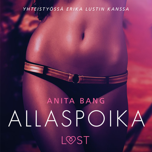 Allaspoika – eroottinen novelli, Anita Bang