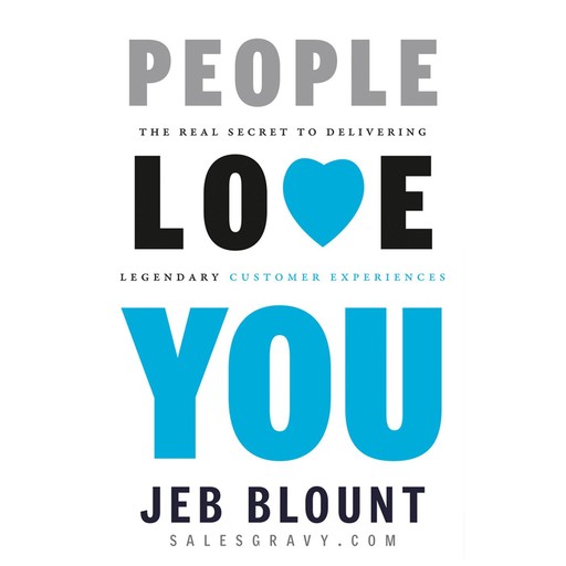 People Love You, Jeb Blount
