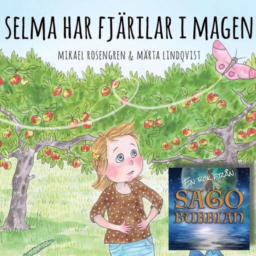Selma har fjärilar i magen, Mikael Rosengren