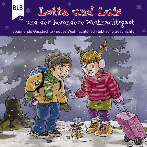 Lotta und Luis und der besondere Weihnachtsgast, Kirsten Brünjes