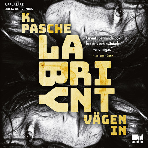 Labyrint - vägen in, Karin Pasche