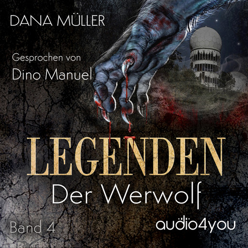 Legenden Band 4, Dana Müller