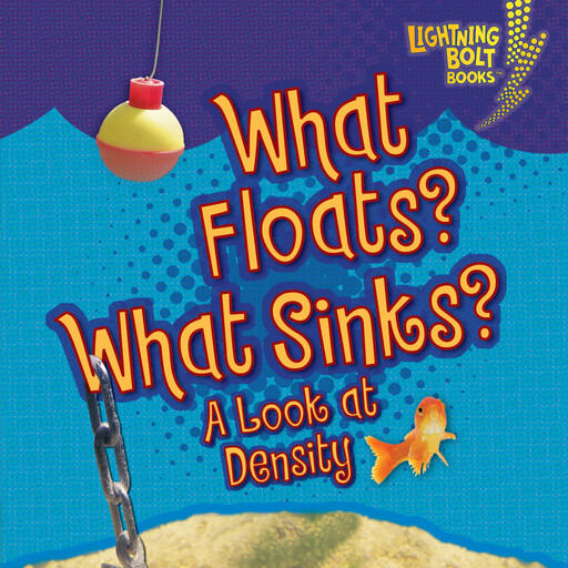 What Floats? What Sinks?, Jennifer Boothroyd