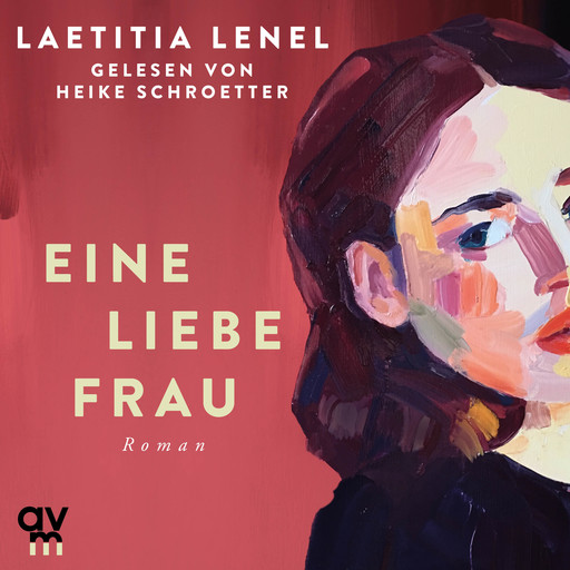 Eine liebe Frau, Laetitia Lenel