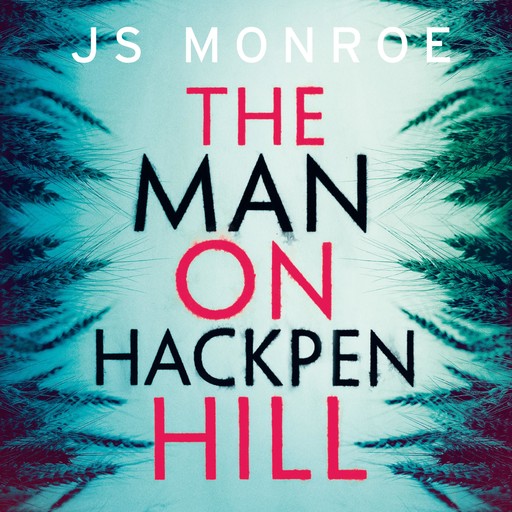 The Man on Hackpen Hill, J.S. Monroe