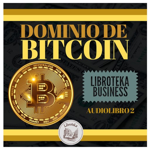 Dominio De Bitcoin, LIBROTEKA
