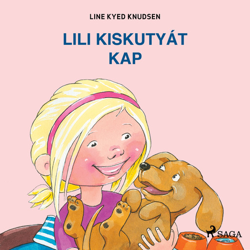 Lili kiskutyát kap, Line Kyed Knudsen