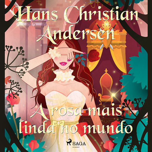 A rosa mais linda no mundo, Hans Christian Andersen