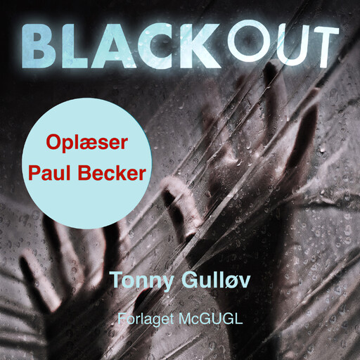 Blackout, Tonny Gulløv