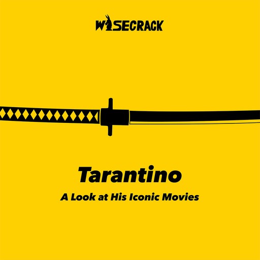Tarantino: A Look at His Iconic Movies, Wisecrack
