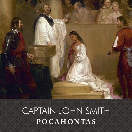Pocahontas, Captain John Smith