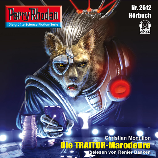 Perry Rhodan 2512: Die Traitor-Marodeure, Christian Montillon