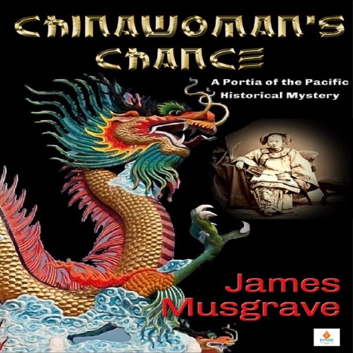 Chinawoman's Chance, James Musgrave