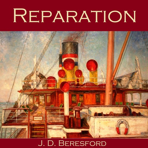 Reparation, J.D.Beresford