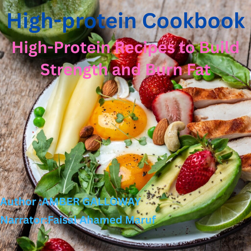 High-Protein Cookbook, AMBER GALLOWAY