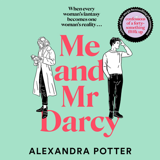 Me and Mr Darcy, Alexandra Potter