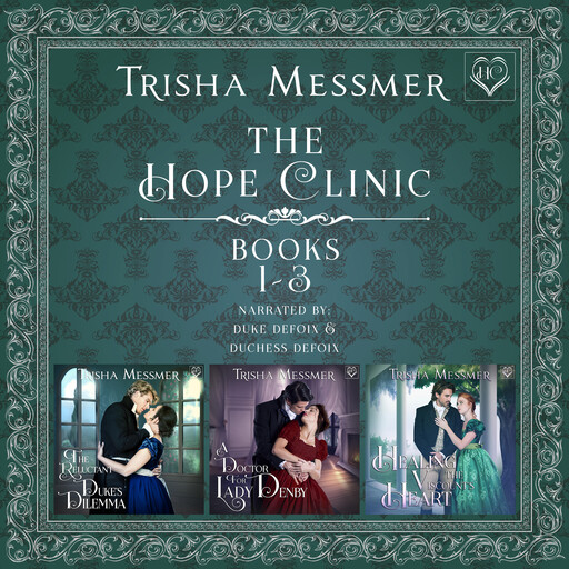 The Hope Clinic Books 1-3, Trisha Messmer