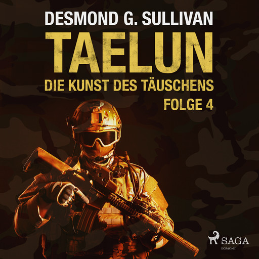 TAELUN - Folge 4 - Die Kunst des Täuschens, Desmond G. Sullivan