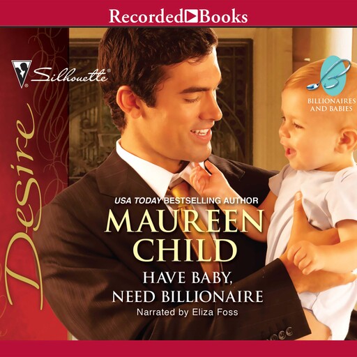 Have Baby, Need Billionaire, Maureen Child