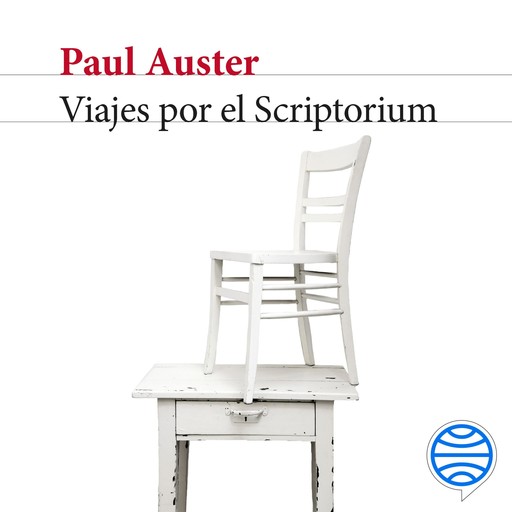 Viajes por el Scriptorium, Paul Auster