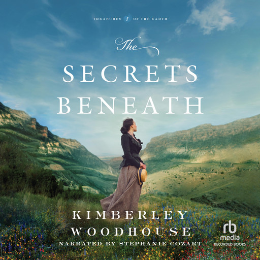 The Secrets Beneath, Kimberly Woodhouse