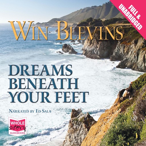 Dreams Beneath Your Feet, Win Blevins