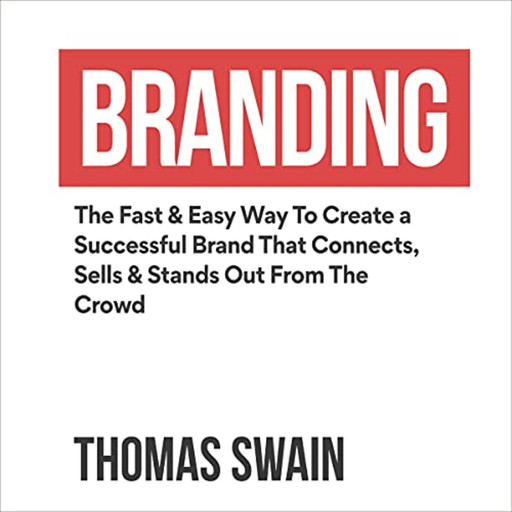Branding, Thomas Swain
