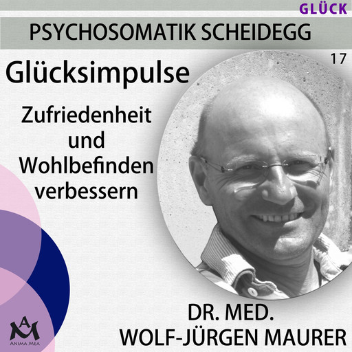 Glücksimpulse, med. Wolf-Jürgen Maurer