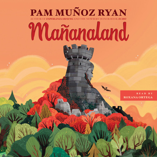 Mañanaland, Pam Muñoz Ryan