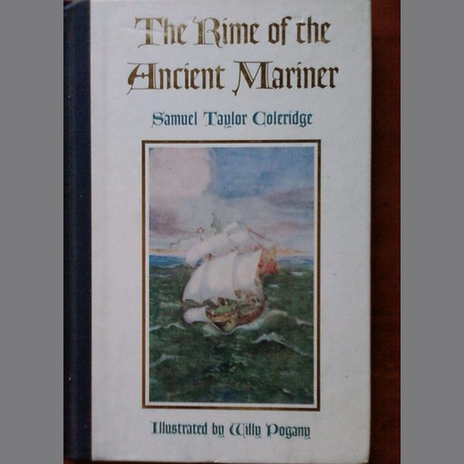 Rime of the Ancient Mariner, The - Samuel Taylor Coleridge, Samuel Taylor Coleridge