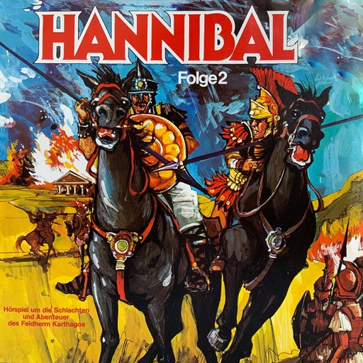 Hannibal, Folge 2: Die großen Schlachten, Rolf Ell