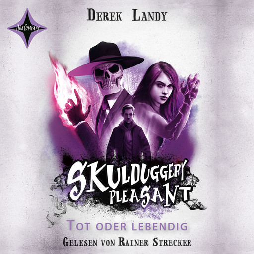 Tot oder lebendig - Skulduggery Pleasant, Teil 14 (gekürzt), Derek Landy