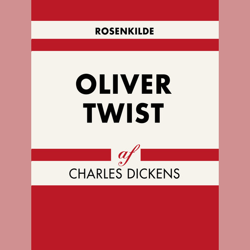 Oliver Twist, Charles Dickens