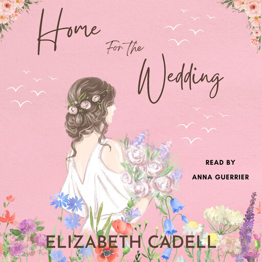 Home for the Wedding, Elizabeth Cadell