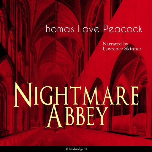 Nightmare Abbey, Thomas Love Peacock
