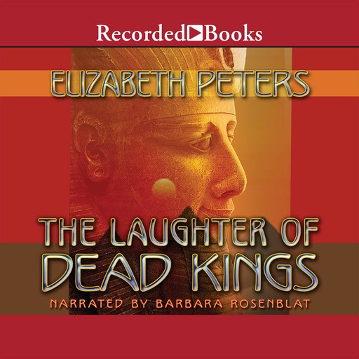 Laughter Of Dead Kings, Elizabeth Peters