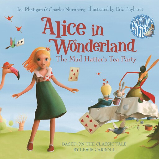 Alice in Wonderland: The Mad Hatter's Tea Party, Lewis Carroll