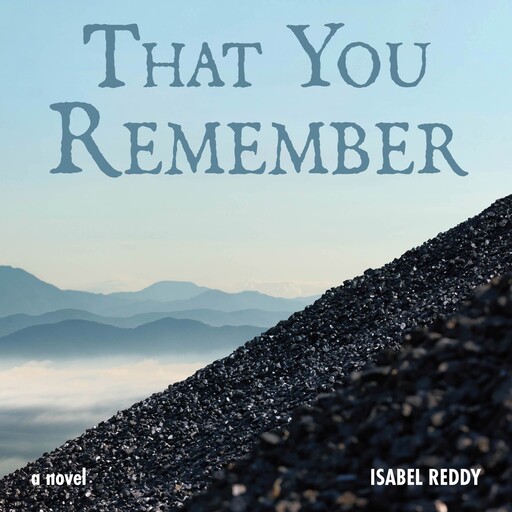 That You Remember, Isabel Reddy