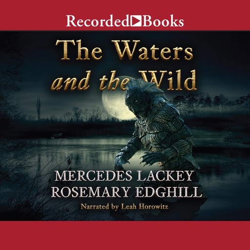 The Waters and the Wild, Mercedes Lackey, Rosemary Edghill