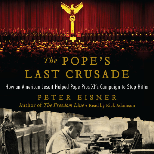 The Pope's Last Crusade, Peter Eisner