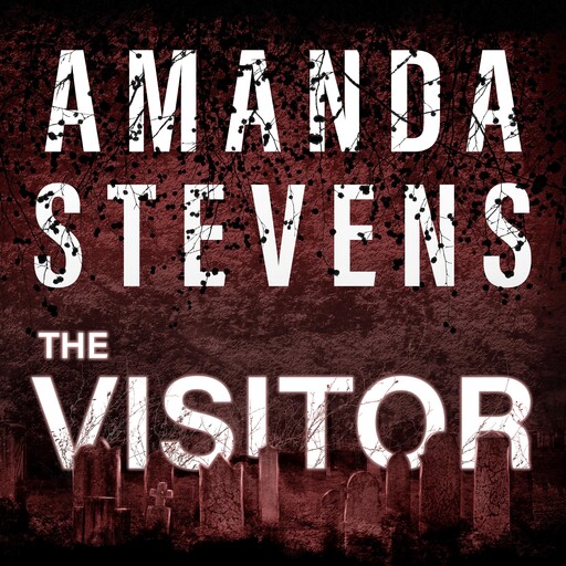 The Visitor, Amanda Stevens