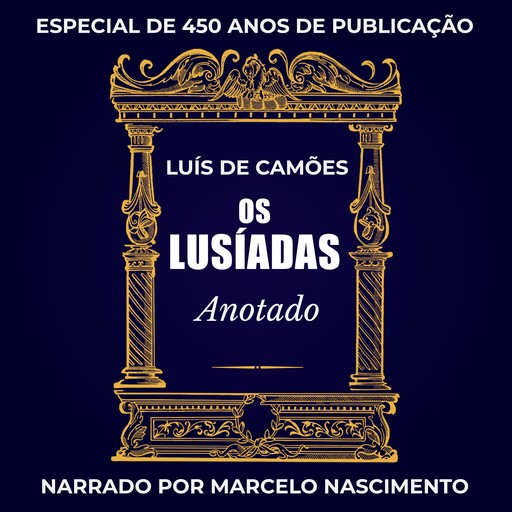 Os Lusíadas (Anotado), Luís de Camões