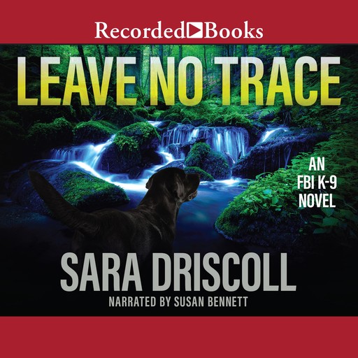 Leave No Trace, Sara Driscoll