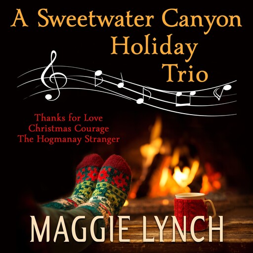 A Sweetwater Canyon Holiday Trio, Maggie Lynch