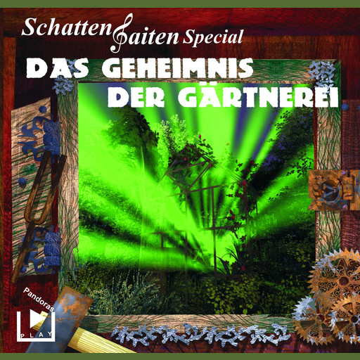 Schattensaiten Special Edition 02 – Das Geheimnis der Gärtnerei, Katja Behnke