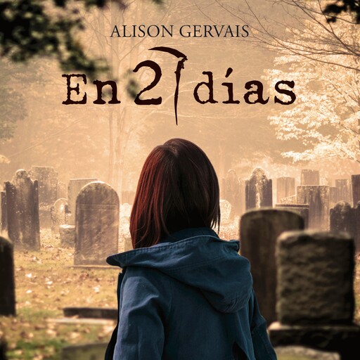 En 27 días, Alison Gervais