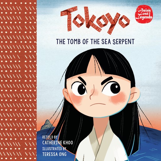 Tokoyo: The Tomb of the Sea Serpent, Catherine Khoo