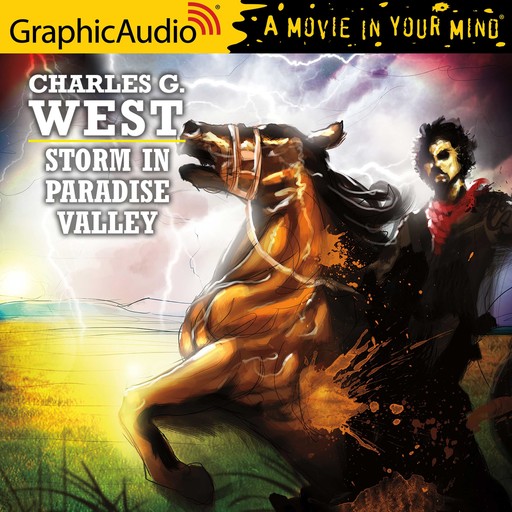 Storm In Paradise Valley [Dramatized Adaptation], Charles West