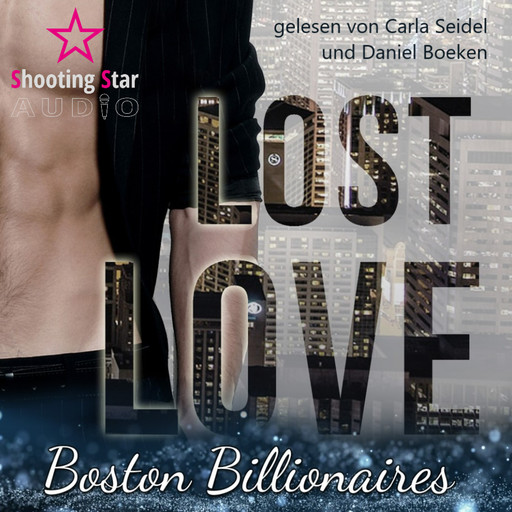 Lost Love: Evan - Boston Billionaires, Band 3 (ungekürzt), Allie Kinsley
