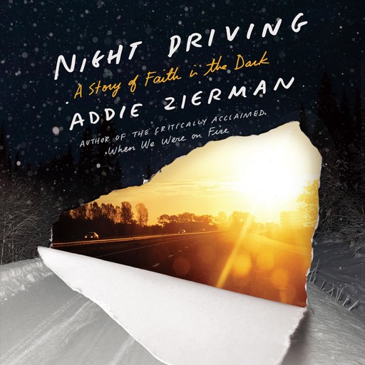 Night Driving, Addie Zierman